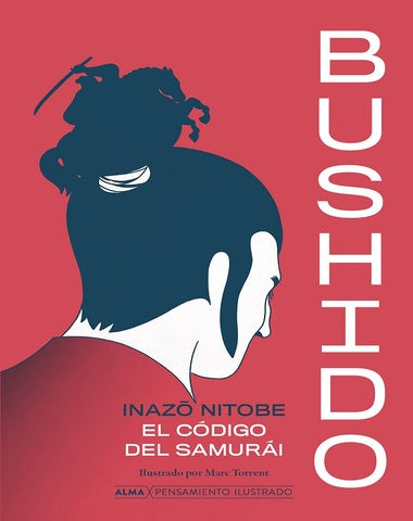BUSHIDO EL CODIGO DELSAMURAI