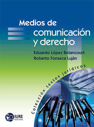 MEDIOS DE COMUNICACION Y DERECHO