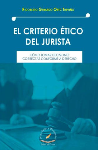 CRITERIO ETICO DE LA JURISTA, EL