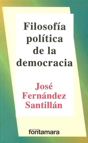 FILOSOFIA POLITICA DE LA DEMOCRACIA