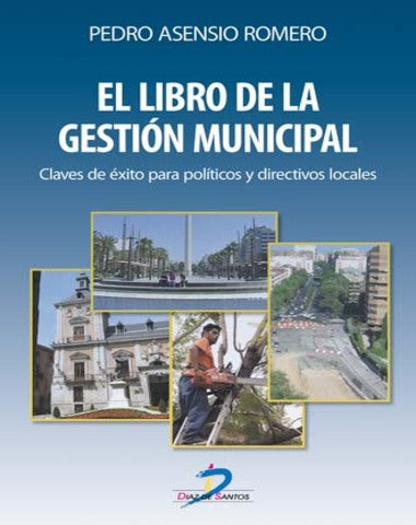LIBRO DE LA GESTION MUNICIPAL, EL
