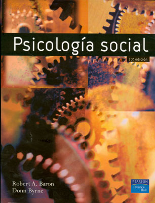 PSICOLOGIA SOCIAL 10A EDICION