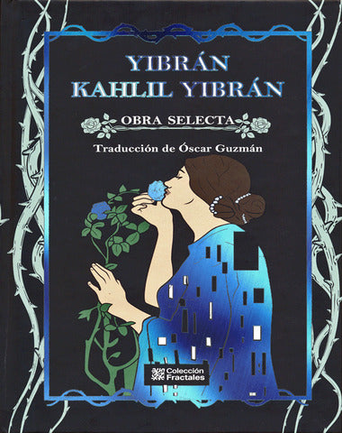YIBRAM KAHLIL YIBRAN OBRAS SELECTAS