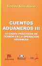 CUENTOS ADUANEROS III