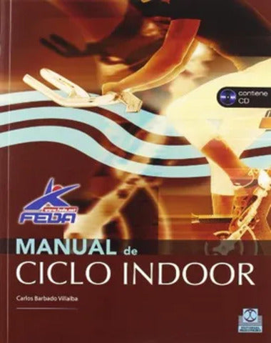 MANUAL DE CICLO INDOOR LIBRO + CD