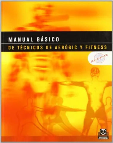 MANUAL BASICO DE TECNICOS DE AEROBIC Y F