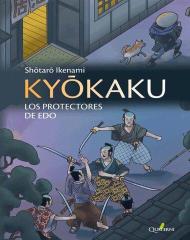 KYOKAKU LOS PROTECTORES DE EDO