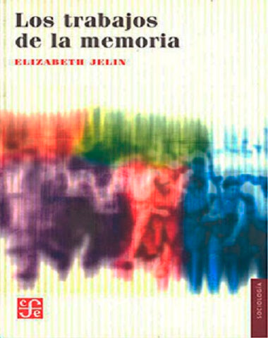 TRABAJOS DE LA MEMORIA, LOS