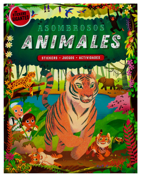CON STICKERS GIGANTES ASOMBROSOS ANIMALE