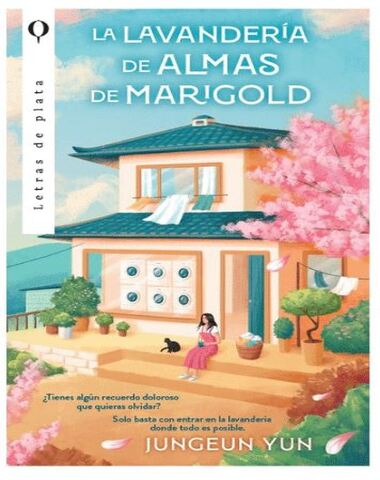 LAVANDERIA DE ALMAS DE MARIGOLD, LA