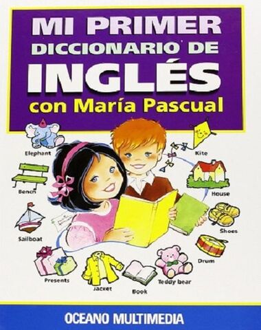 MI PRIMER DICCIONARIO DE INGLES CON MARI