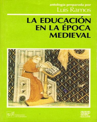 EDUCACION EN LA EPOCA MEDIEVAL, LA