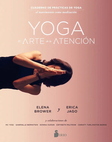 YOGA EL ARTE DE LA ATENCION