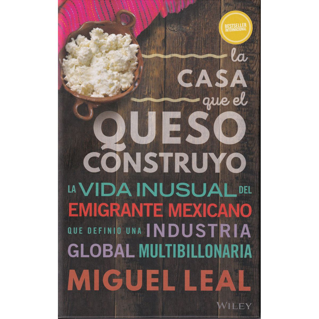 CASA QUE EL QUESO CONSTRUYO, LA