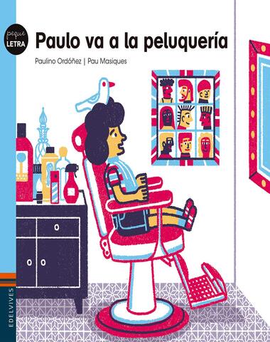 PAULO VA A LA PELUQUERIA