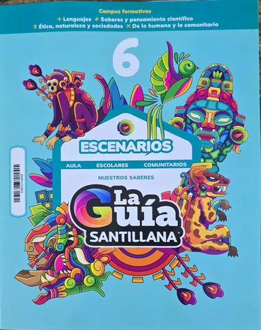 GUIA SANTILLANA 6° PRIM. PUBLICA 2025