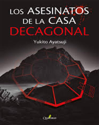 ASESINATOS DE LA CASA DECAGONAL