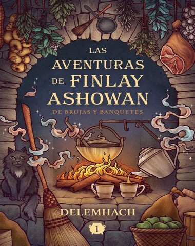 AVENTURAS DE FINALY ASHOWAN 1 DE BRUJAS