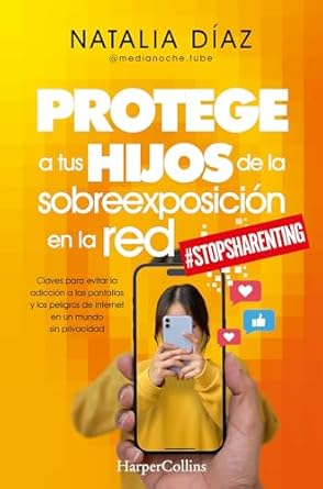 PROTEGE A TUS HIJOS DE LA SOBREEXPOSICIO