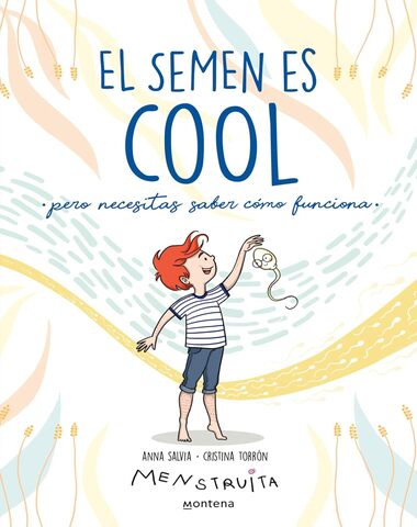SEMEN ES COOL, EL