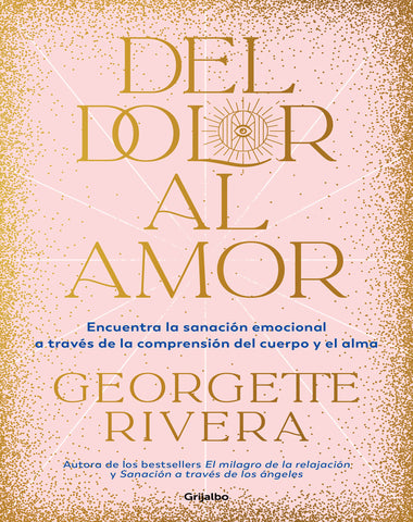 DEL DOLOR AL AMOR