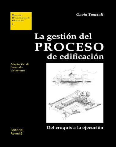 GESTION DEL PROCESO DE EDIFICACION, LA