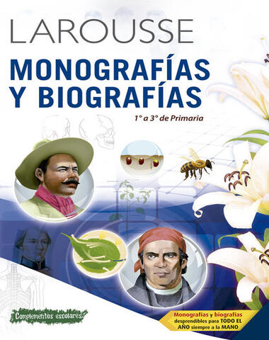 MONOGRAFIAS Y BIOGRAFIAS 1 A 3 PRIM.