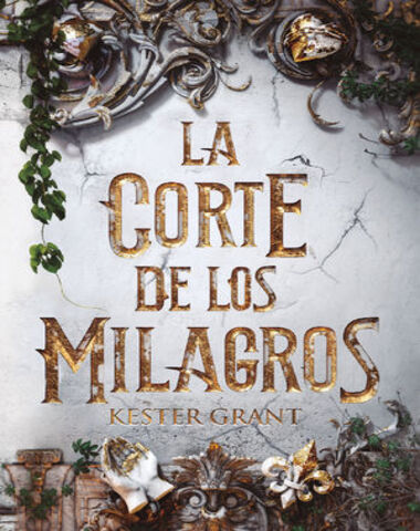CORTE DE LOS MILAGROS, LA