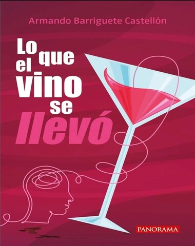 QUE EL VINO SE LLEVO, LO