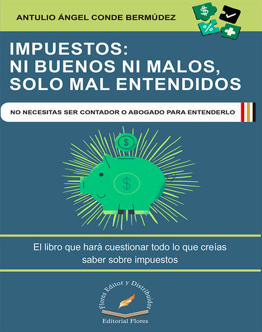 IMPUESTOS NI BUENOS NI MALOS