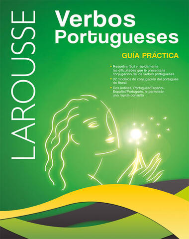 LAROUSSE VERBOS PORTUGUESES GUIA PRACTIC