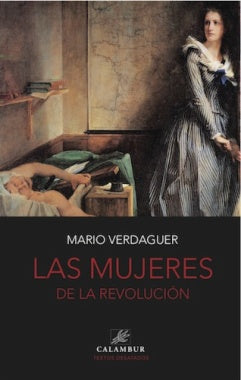MUJERES LA REVOLUCION, LAS