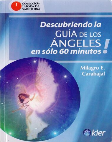 DESCUBRIENDO LA GUIA DE LOS ANGELES EN S