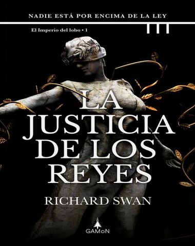 JUSTICIA DE LOS REYES 1 IMPERIO DEL LOBO
