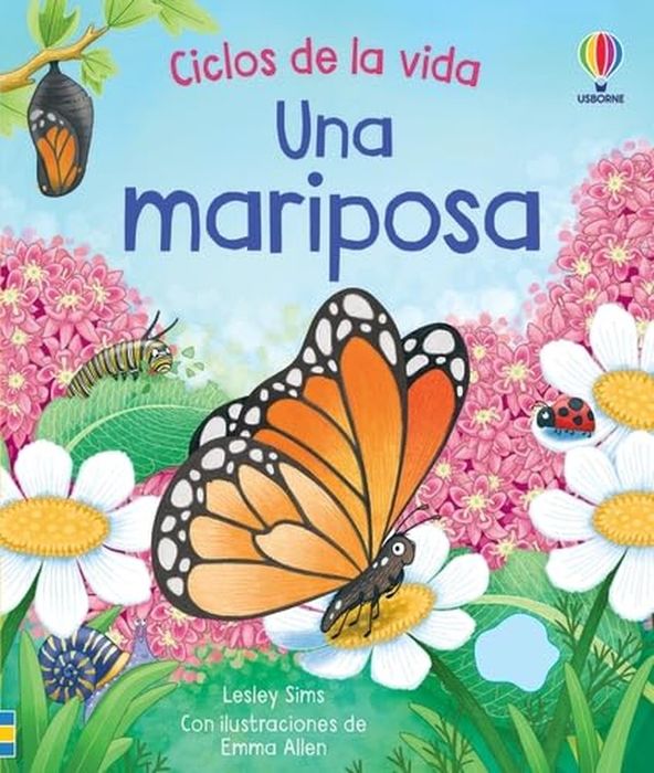 UNA MARIPOSA CILOS DE LA VIDA