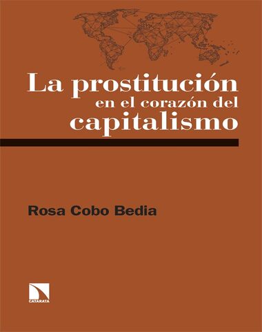 PROSTITUCION EN EL CORAZON DEL CAPITALIS