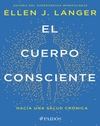 CUERPO CONSCIENTE, EL