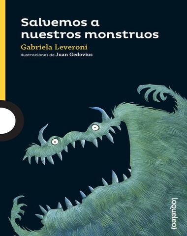 SALVEMOS A NUESTROS MONSTRUOS /LQA