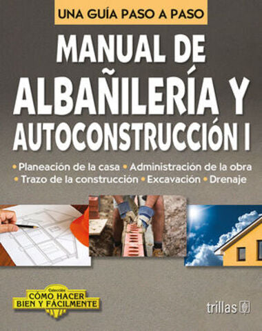 MANUAL DE ALBAÑILERIA Y AUTOCONSTRUCC 1