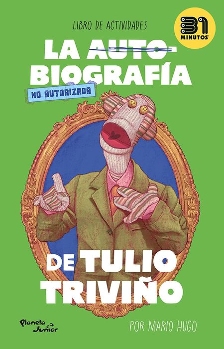 AUTOBIOGRAFIA NO AUTORIZADA DE TULIO TRI