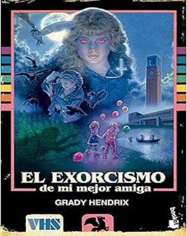 EXORCISMO DE MI MEJOR AMIGA, EL