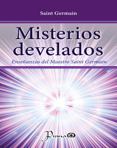 MISTERIOS DEVELADOS ENSEÑANZAS DEL MAEST