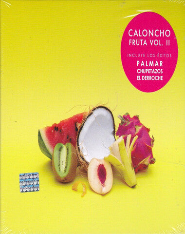 CALONCHO / FRUTA VOL II