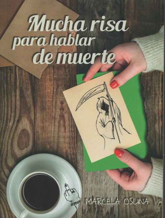 MUCHA RISA PARA HABLAR DE MUERTE