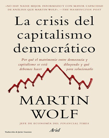 CRISIS DEL CAPITALISMO DEMOCRATICO, LA