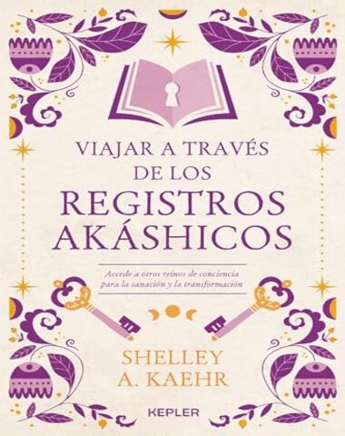 VIAJAR A TRAVES DE LOS REGISTROS AKASHIC