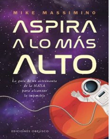 ASPIRA A LO MAS ALTO