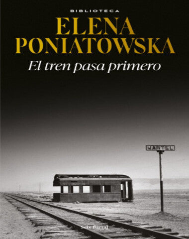 TREN PASA PRIMERO, EL
