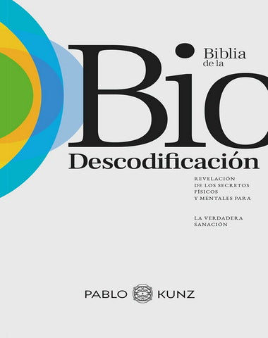 BIBLIA DE LA BIODESCODIFICACION