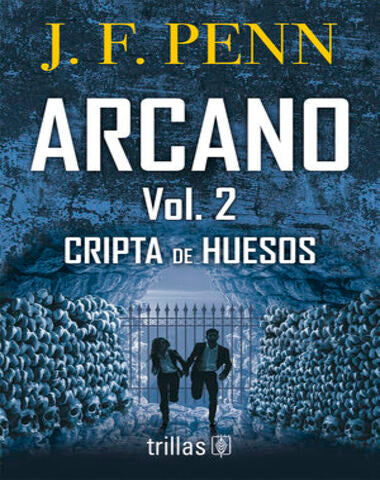 ARCANO 2 CRIPTA DE HUESOS
